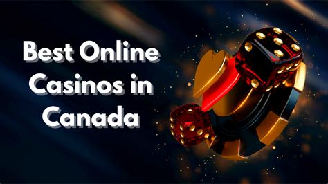 best online casino canada - best gambling sites in canada